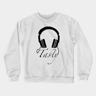 Tasty Beats Crewneck Sweatshirt